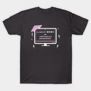 pink class of 2021 is the best T-Shirt